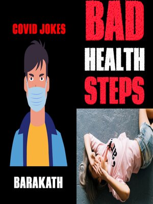 cover image of Covid jokes Bad health steps